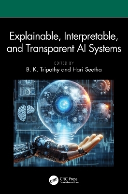 Explainable, Interpretable, and Transparent AI Systems - 