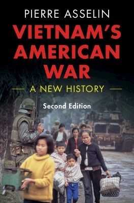 Vietnam's American War - Pierre Asselin