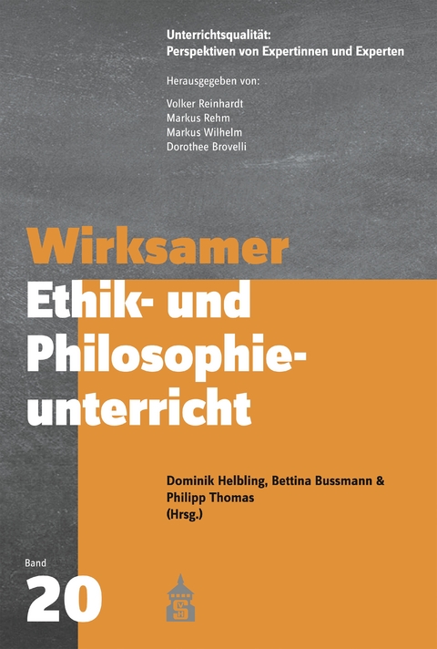 Wirksamer Ethik- und Philosophieunterricht - 