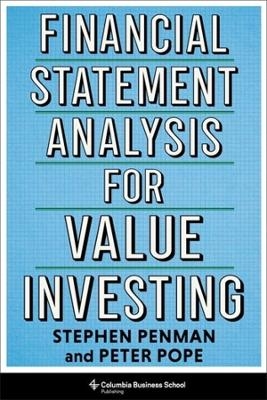 Financial Statement Analysis for Value Investing - Stephen Penman, Peter F. Pope