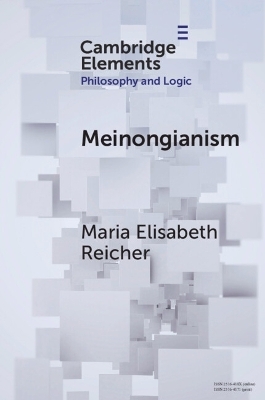 Meinongianism - Maria Elisabeth Reicher