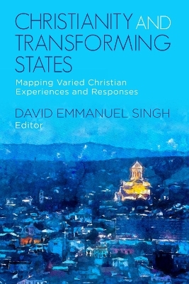 Christianity and Transforming States - 