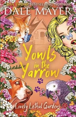 Yowls in the Yarrow - Dale Mayer