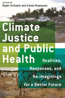 Climate Justice and Public Health - 