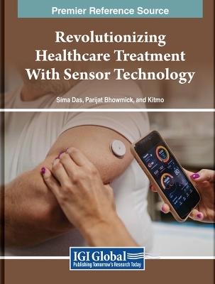 Revolutionizing Healthcare Treatment With Sensor Technology - 