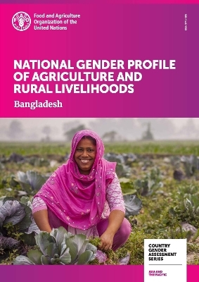 National gender profile of agriculture and rural livelihoods -  Food and Agriculture Organization of the United Nations