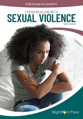 Teens Dealing with Sexual Violence - Ib Larsen