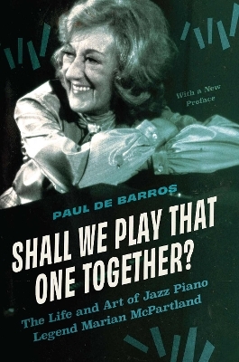 Shall We Play That One Together? - Paul De Barros