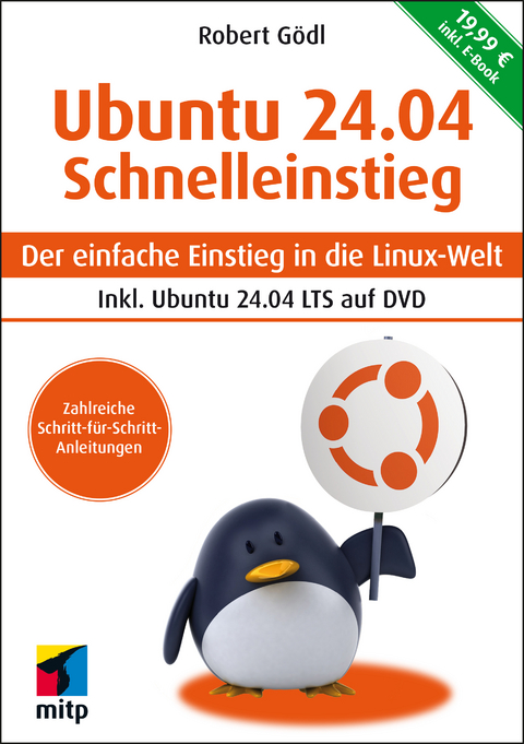 Ubuntu 24.04 LTS Schnelleinstieg - Robert Gödl