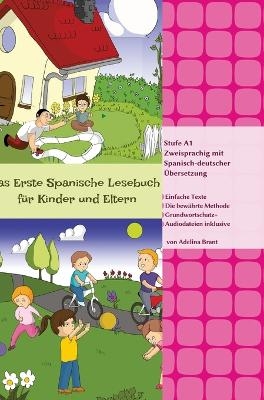 Das Erste Spanische Lesebuch für Kinder und Eltern - Adelina Brant