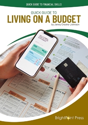 Quick Guide to Living on a Budget - Jenny Crooks-Johnson