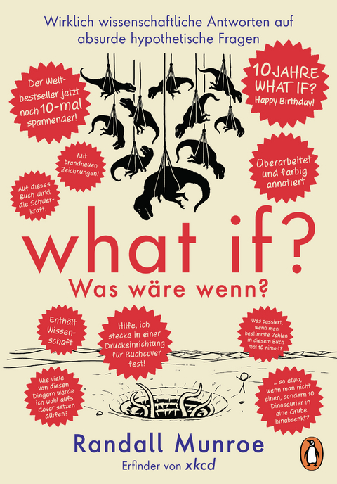 What if? Was wäre wenn? Jubiläumsausgabe: Wirklich wissenschaftliche Antworten auf absurde hypothetische Fragen - Randall Munroe