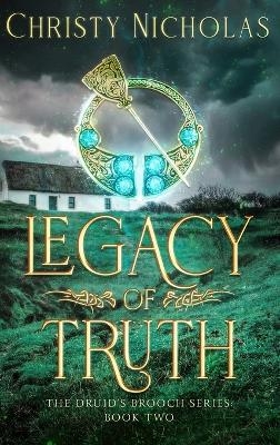 Legacy of Truth - Christy Nicholas