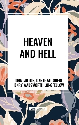Heaven and Hell - John Milton