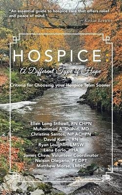 Hospice - Ellen Long Stilwell Chpn, Muhammad A Shahid, Christine Santos Np Chpn