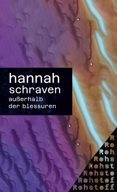 außerhalb der blessuren - Hannah Schraven