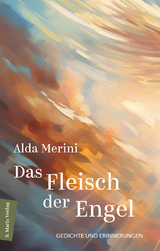 Das Fleisch der Engel | Meine Männer - Alda Merini