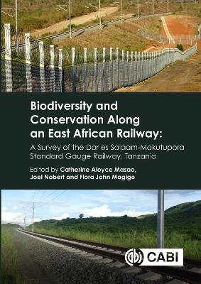 Biodiversity and Conservation Along an East African Railway - 