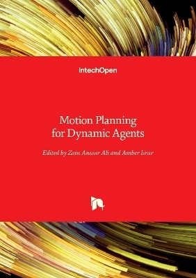 Motion Planning for Dynamic Agents - 