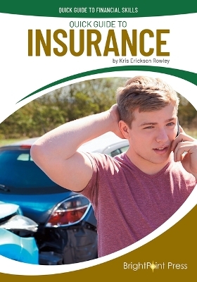 Quick Guide to Insurance - Kris Erickson Rowley