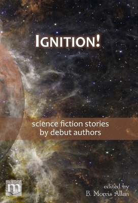 Ignition! - Metaphorosis Magazine