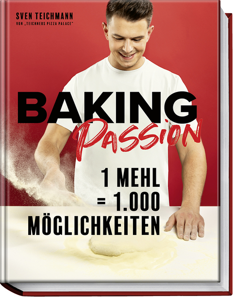 Baking Passion - Sven Teichmann