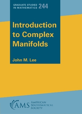 Introduction to Complex Manifolds - John M. Lee