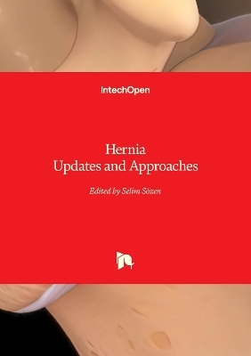 Hernia Updates and Approaches - 