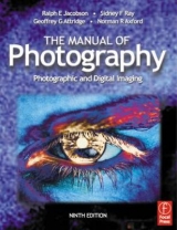 Manual of Photography - Jacobson, Ralph; Ray, Sidney; Attridge, Geoffrey G; Axford, Norman