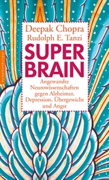 Super -Brain - Deepak Chopra, Rudolph E. Tanzi