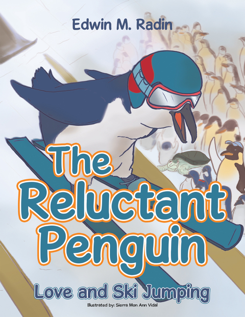 Reluctant Penguin -  Edwin M. Radin