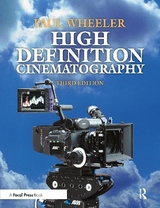 High Definition Cinematography - Wheeler, Paul
