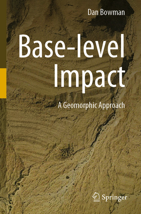 Base-level Impact - Dan Bowman