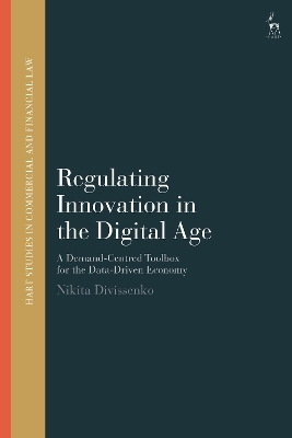 Regulating Innovation in the Digital Age - Nikita Divissenko