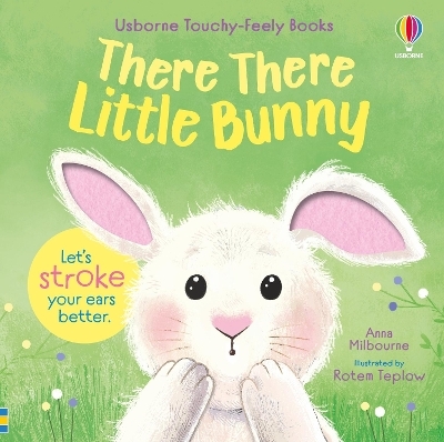 There There Little Bunny - Anna Milbourne