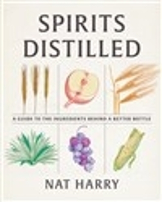 Spirits Distilled - Nat Harry