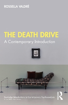 The Death Drive - Rossella Valdrè