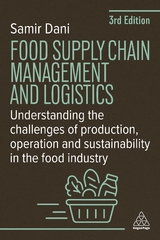 Food Supply Chain Management and Logistics - Dani, Samir