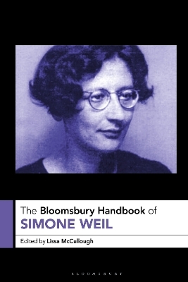 The Bloomsbury Handbook of Simone Weil - 