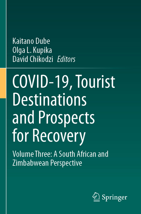 COVID-19, Tourist Destinations and Prospects for Recovery - 