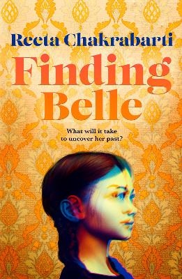 Finding Belle - Reeta Chakrabarti