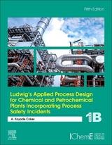 Ludwig's Applied Process Design for Chemical and Petrochemical Plants Incorporating Process Safety Incidents - Coker, A. Kayode