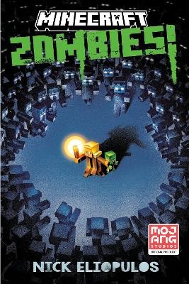 Minecraft: Zombies! - Nick Eliopulos