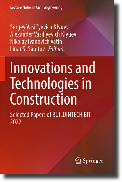Innovations and Technologies in Construction - 
