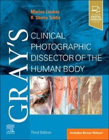 Gray's Clinical Photographic Dissector of the Human Body - Loukas, Marios; Benninger, Brion; Tubbs, R. Shane