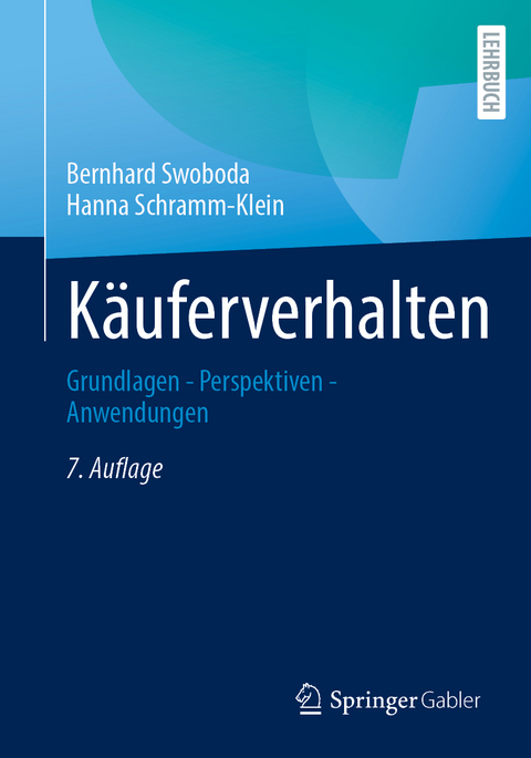 Käuferverhalten - Bernhard Swoboda, Hanna Schramm-Klein