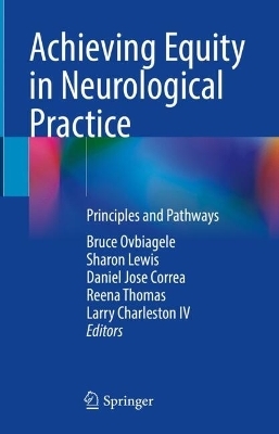 Achieving Equity in Neurological Practice - 