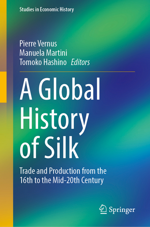 A Global History of Silk - 