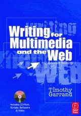 Writing for Multimedia and the Web - Garrand, Timothy