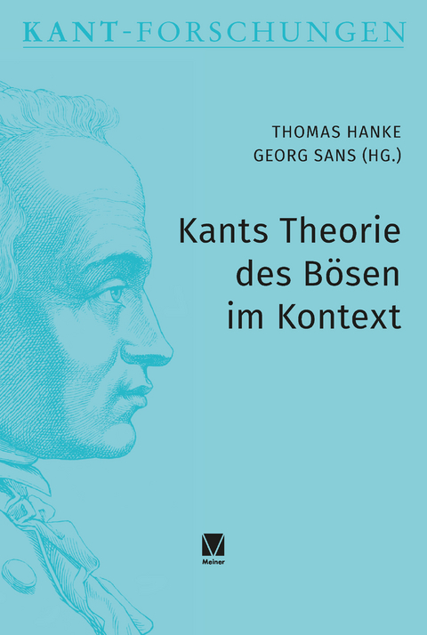 Kants Theorie des Bösen im Kontext - 